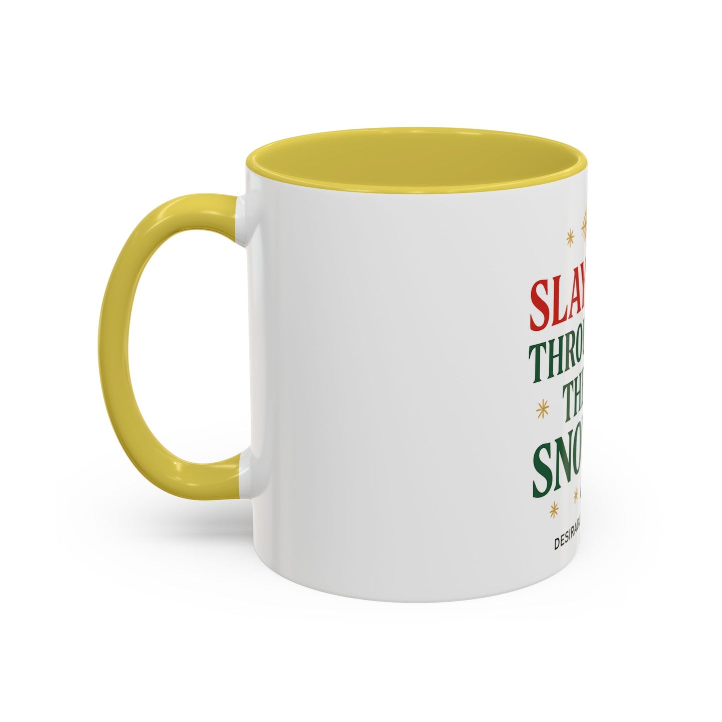 Festive Holiday Mug - Slayin' Through The Snow, Christmas Gifts, Winter Decor, Coffee Cup, Unique Present