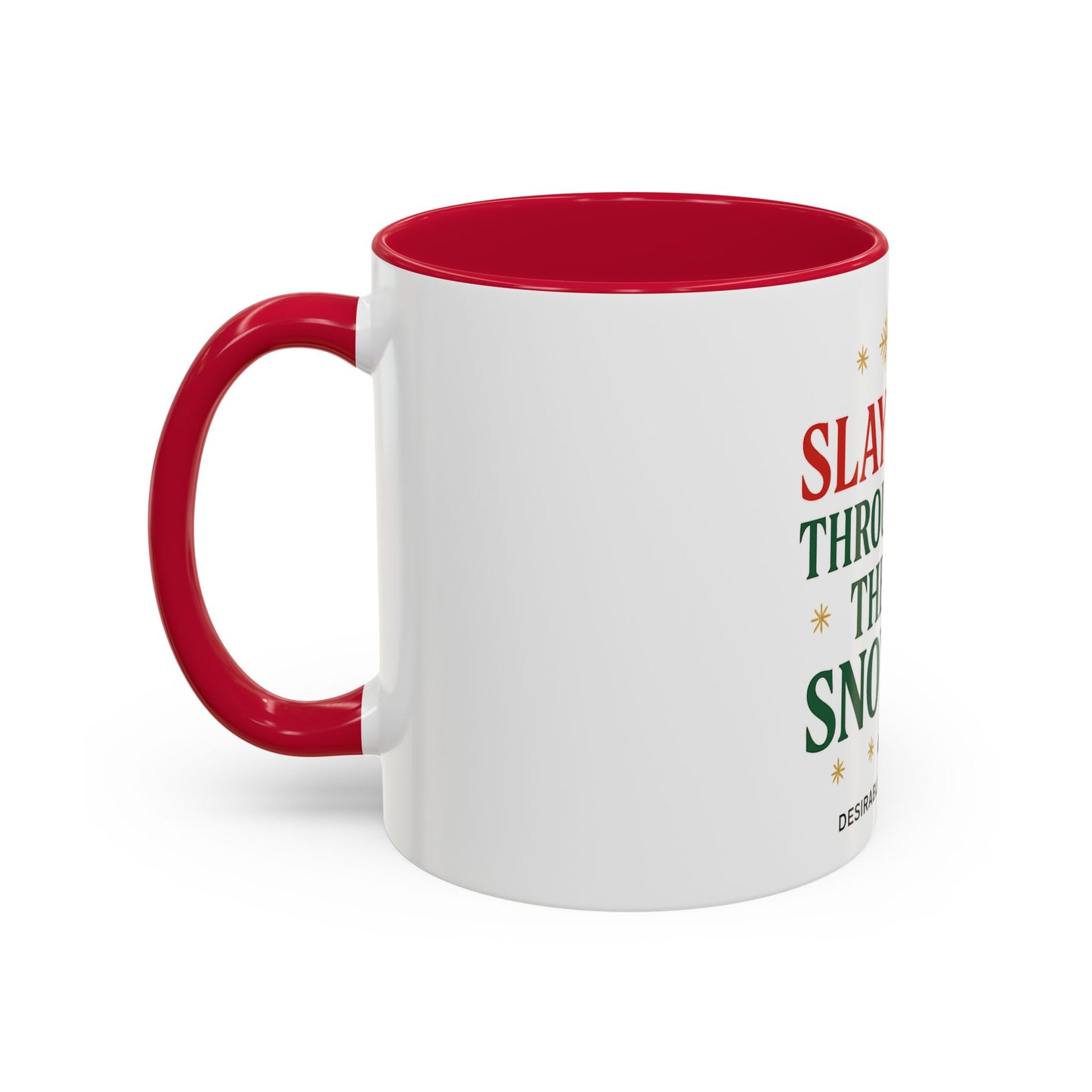Festive Holiday Mug - Slayin' Through The Snow, Christmas Gifts, Winter Decor, Coffee Cup, Unique Present