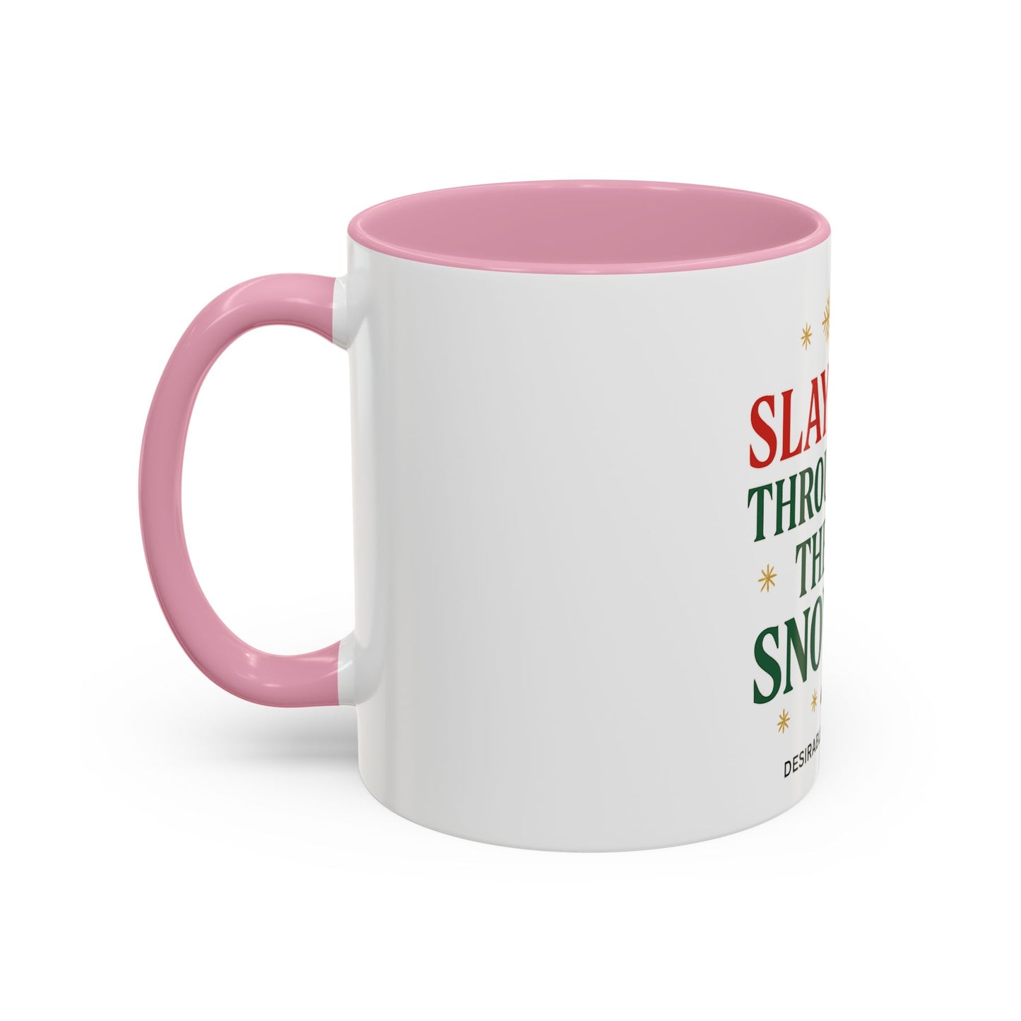 Festive Holiday Mug - Slayin' Through The Snow, Christmas Gifts, Winter Decor, Coffee Cup, Unique Present