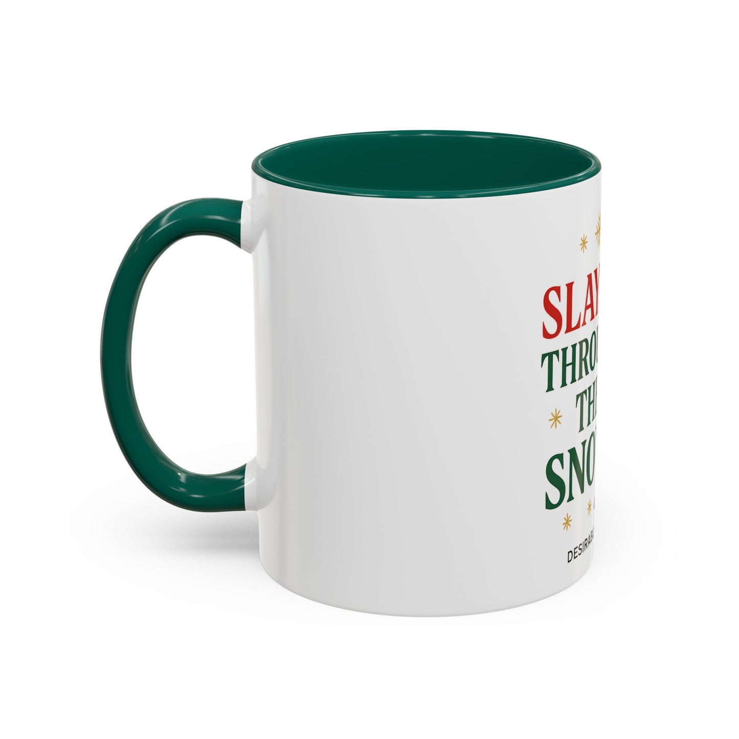 Festive Holiday Mug - Slayin' Through The Snow, Christmas Gifts, Winter Decor, Coffee Cup, Unique Present