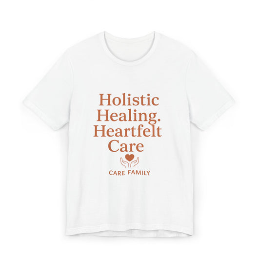 Holistic Healing Unisex Jersey T-Shirt | Heartfelt Care Tee, Wellness Shirt, Gift for Caregivers, Mindfulness Apparel, Self-Care T-Shirt
